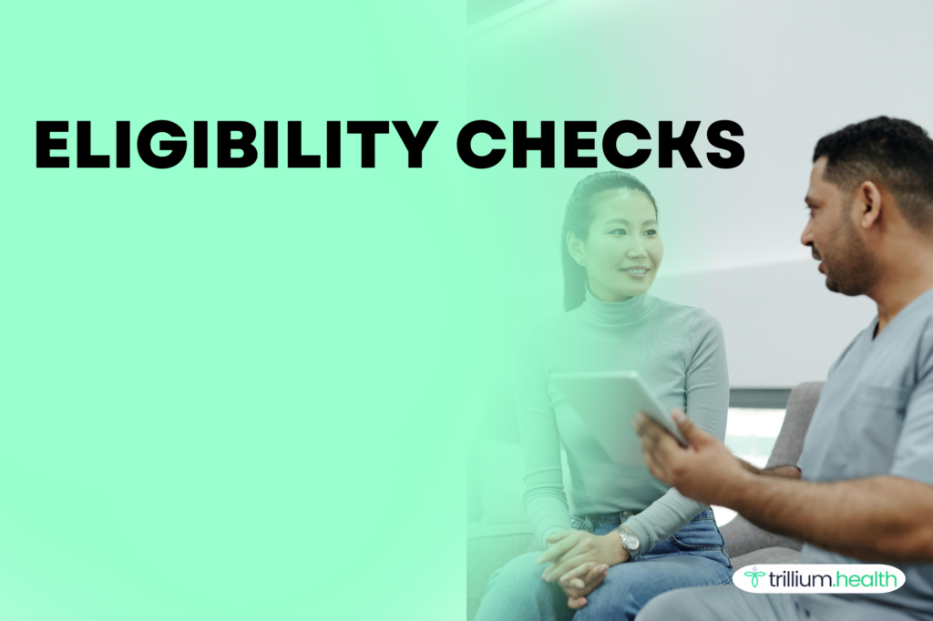 Data elements to run an accurate Eligibility checks