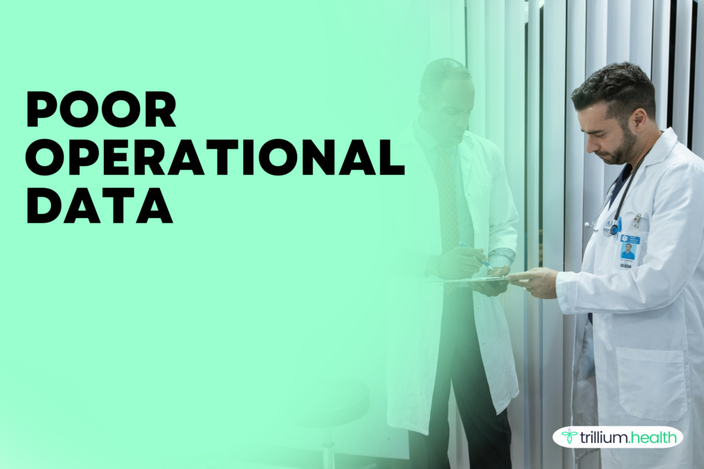 poor operational data